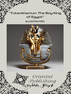 cover image of Tutankhamun the Boy King of Egypt